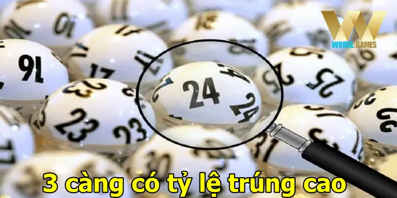 3 càng có tỷ lệ trúng cao